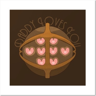 Big Daddy Loves You Posters and Art